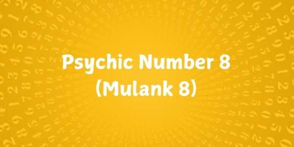 Psychic Number 8 (Mulank 8)